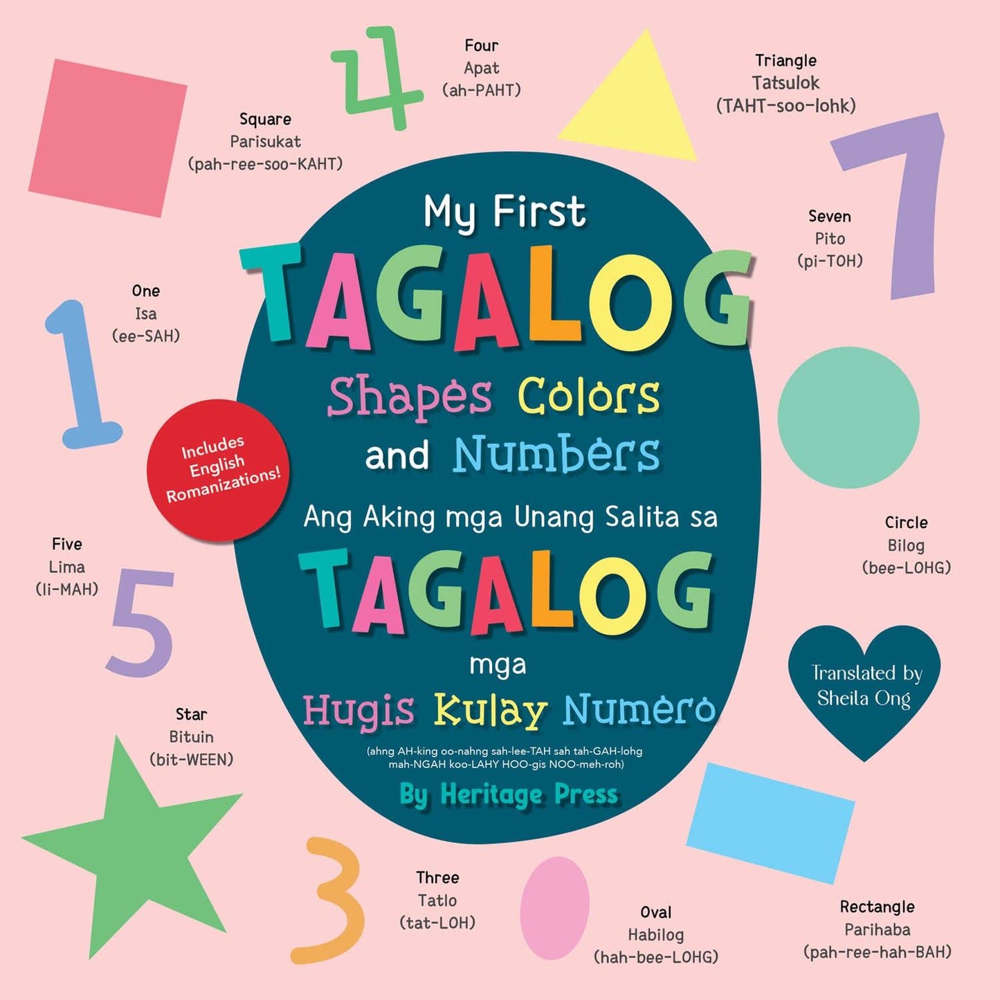 My First Tagalog Shapes, Colors, and Numbers / Ang Aking mga Unang Salita sa Tagalog para sa mga Hugis, Kulay at Numero (AMZ)